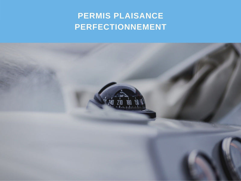 PERMIS PLAISANCE PERFECTIONNEMENT